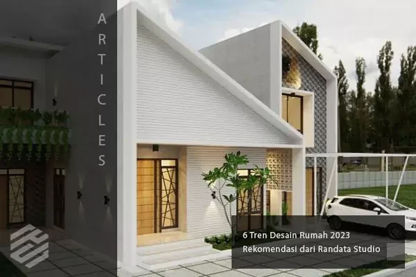 desain rumah 2023